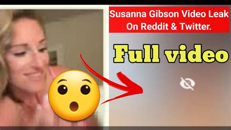 susanna gibson leak